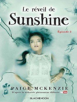 cover image of Sunshine--Épisode 2--Le réveil de Sunshine